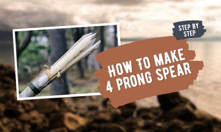 How to Make a 4 prong Spear